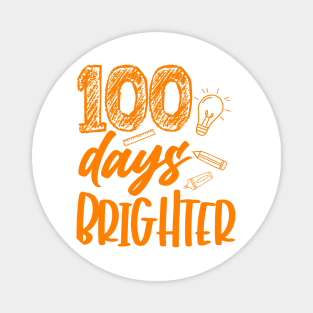 100 Days Brighter Magnet